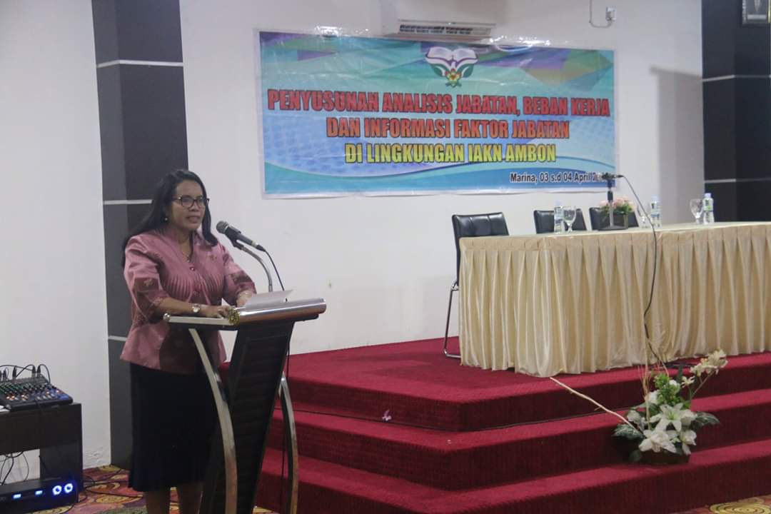 PENYUSUNAN ANALISIS JABATAN, BEBAN KERJA DAN INFORMASI FAKTOR JABATAN IAKN AMBON